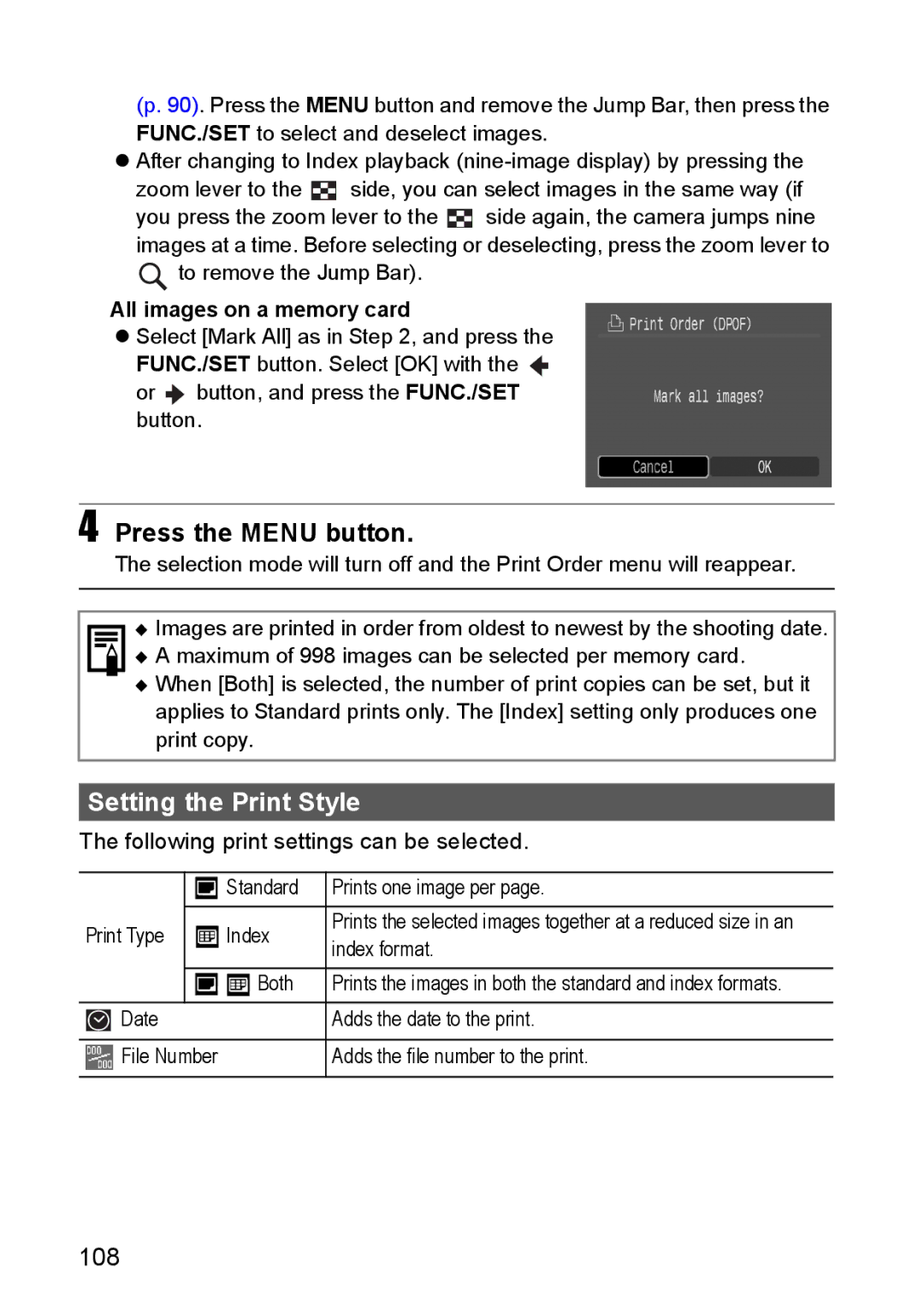 Canon S80 manual Setting the Print Style, 108, All images on a memory card 