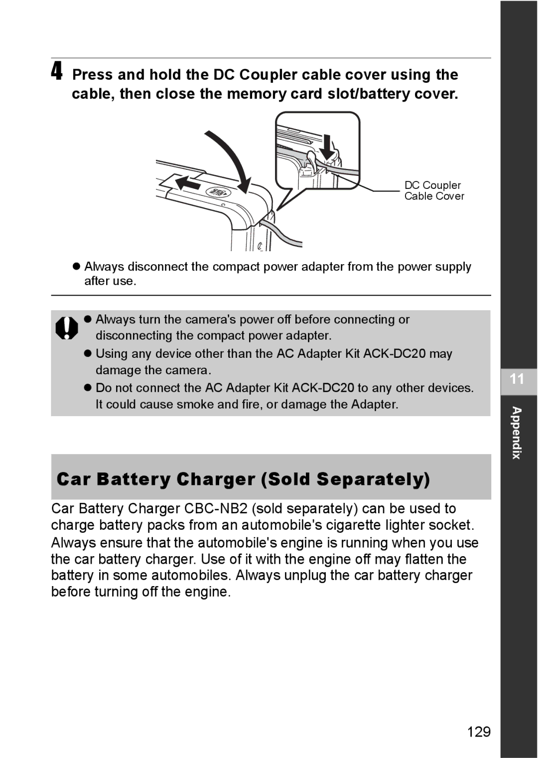 Canon S80 manual Car Battery Charger Sold Separately 