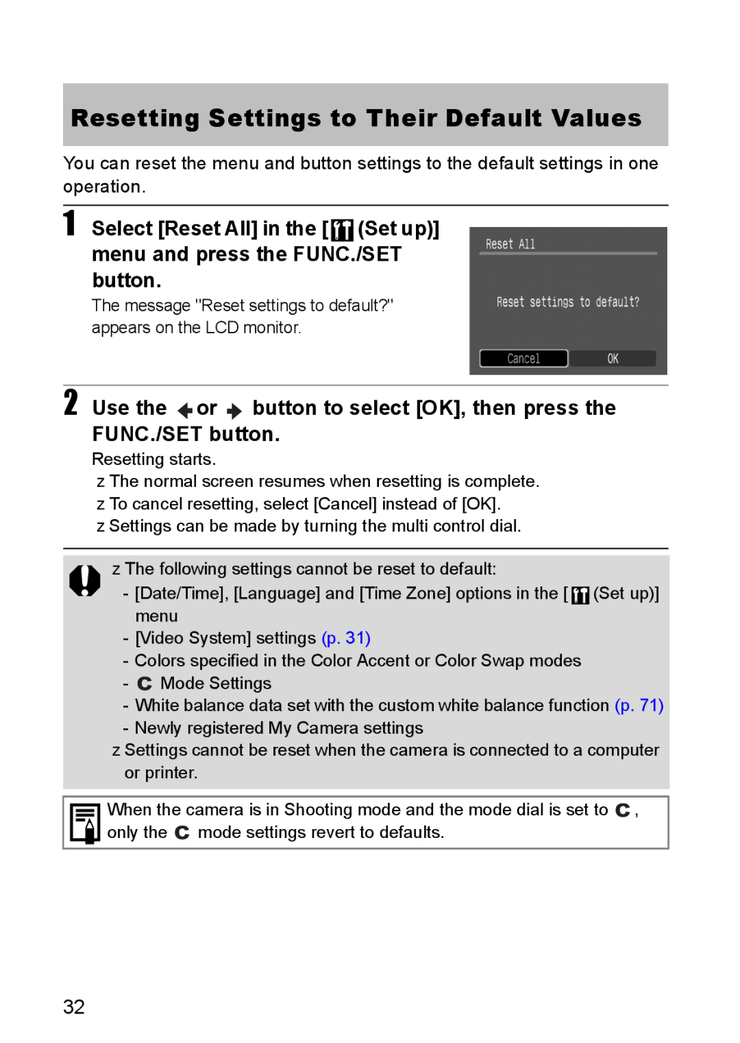 Canon S80 manual Resetting Settings to Their Default Values, Use the or button to select OK, then press FUNC./SET button 