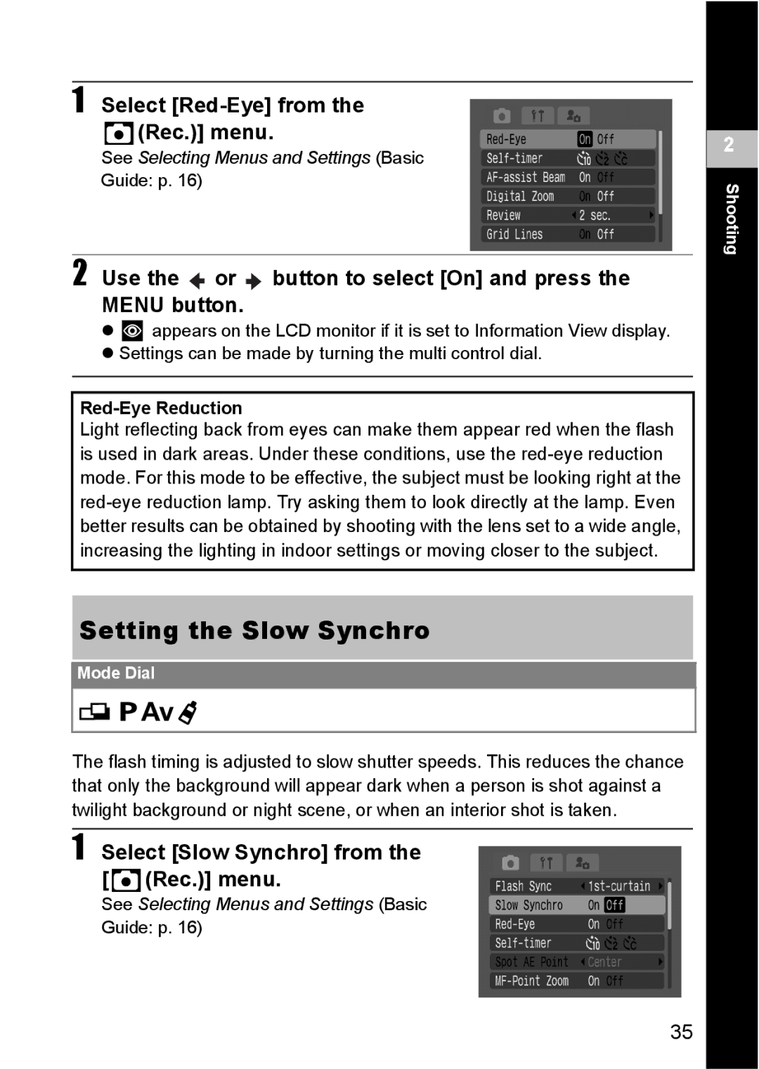 Canon S80 manual Setting the Slow Synchro, Select Red-Eye from the Rec. menu, Select Slow Synchro from the Rec. menu 