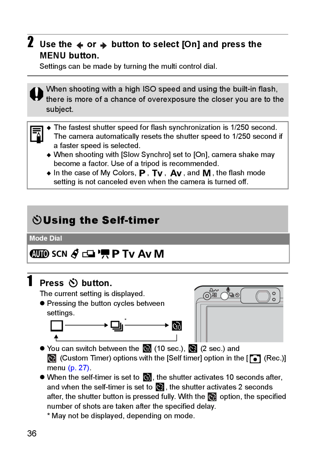 Canon S80 manual Using the Self-timer, Press button 