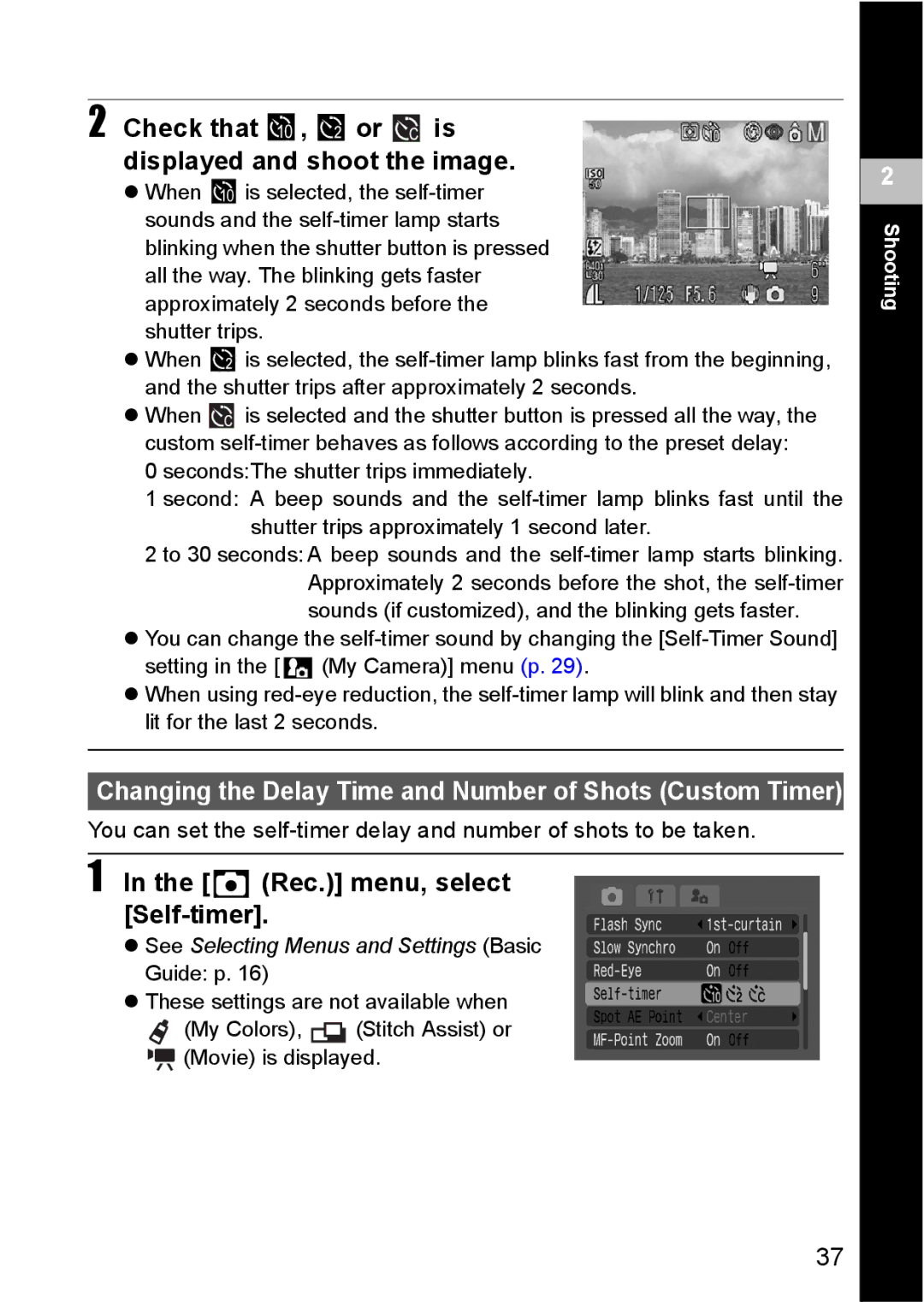 Canon S80 manual Check that , or is displayed and shoot the image, Rec. menu, select Self-timer 