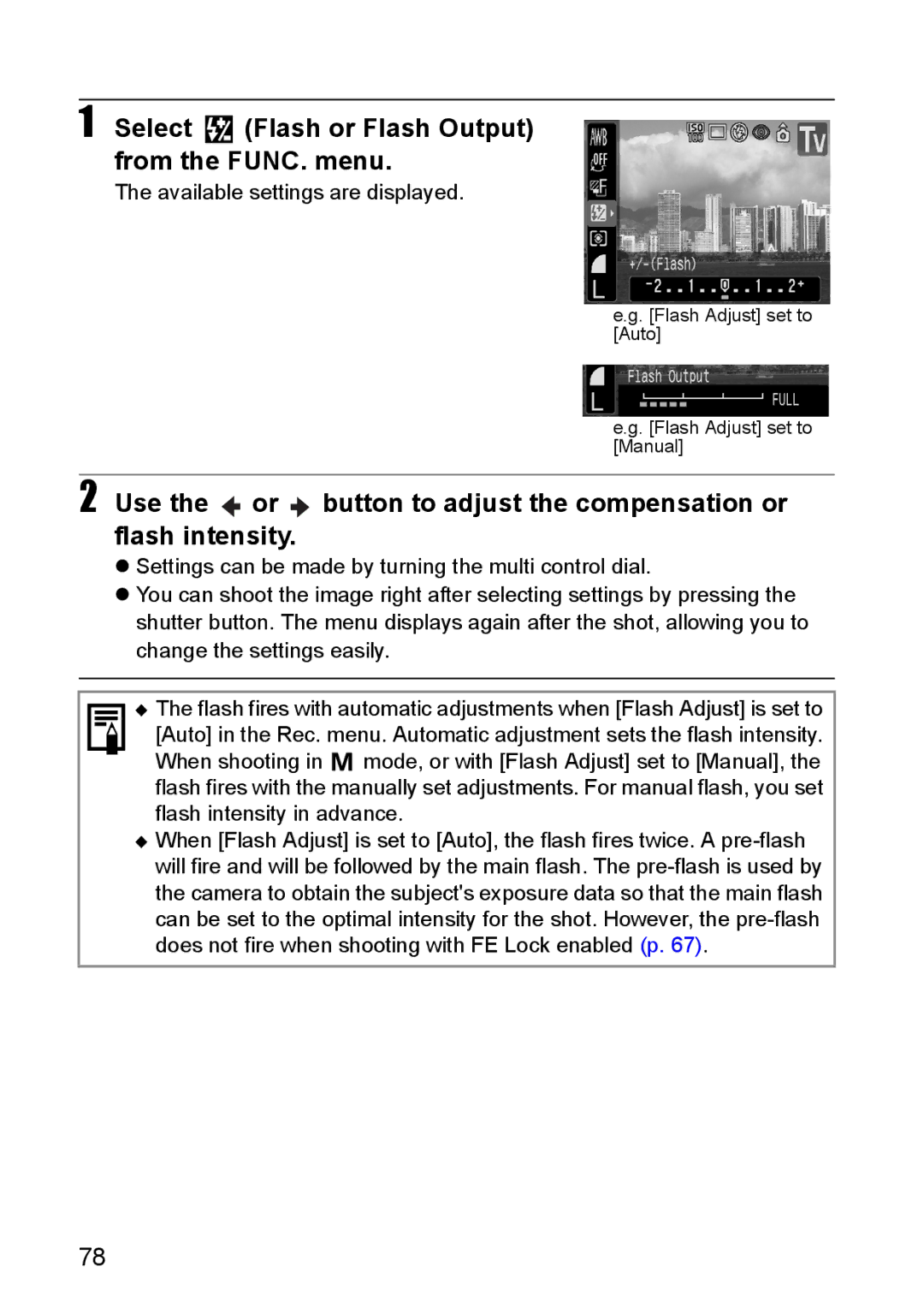 Canon S80 manual Select Flash or Flash Output from the FUNC. menu 