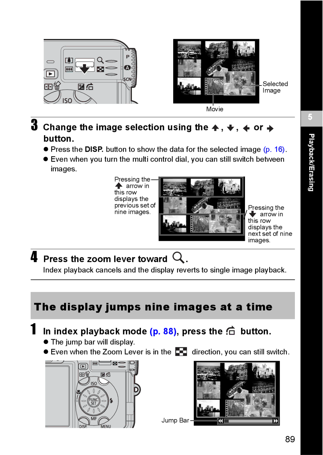 Canon S80 manual Display jumps nine images at a time, Change the image selection using the , , or button 