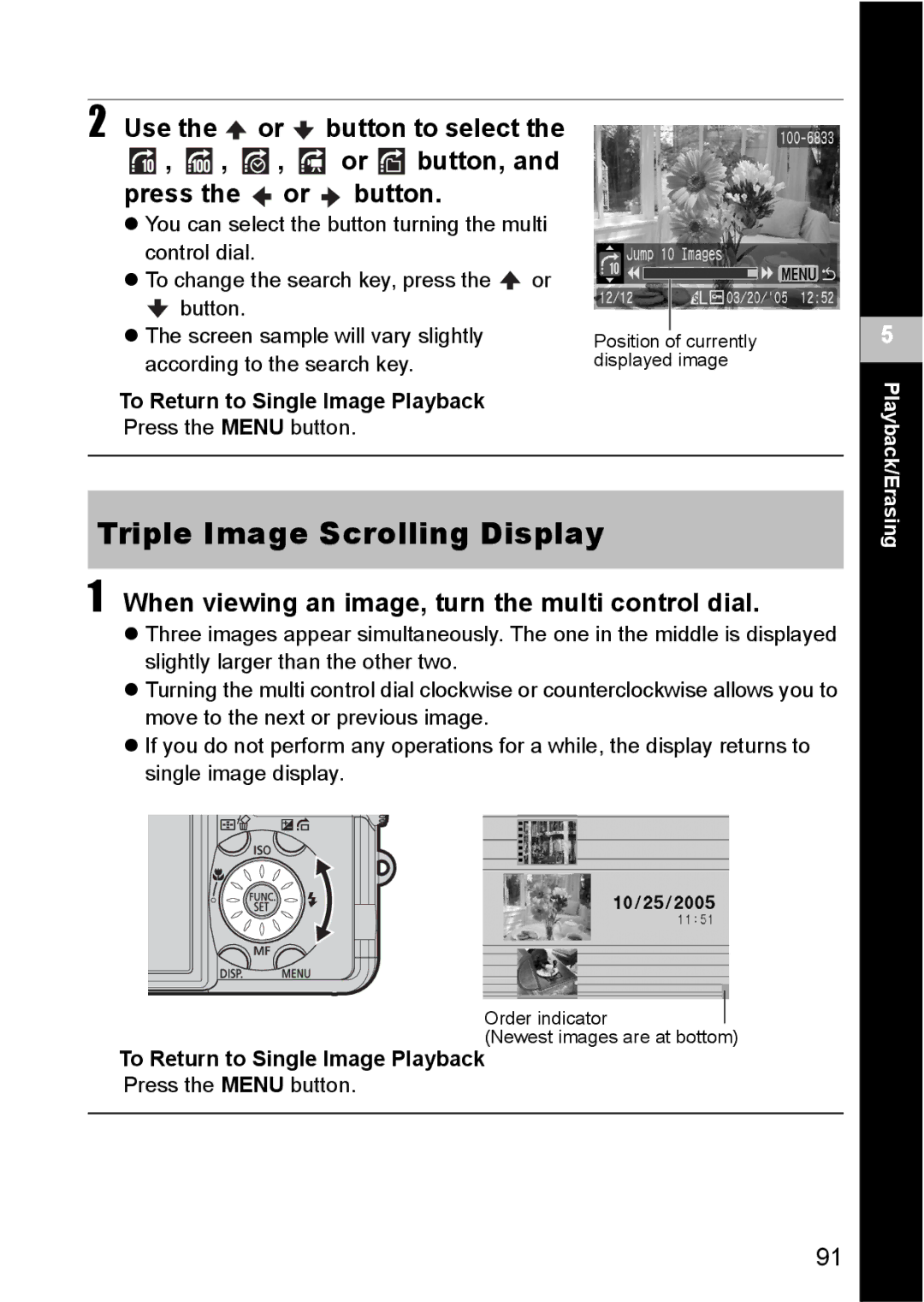 Canon S80 manual Triple Image Scrolling Display, When viewing an image, turn the multi control dial 