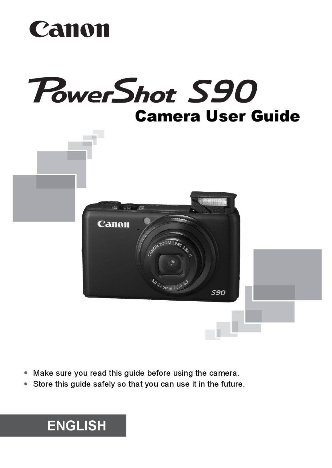 Canon S90 manual Camera User Guide 