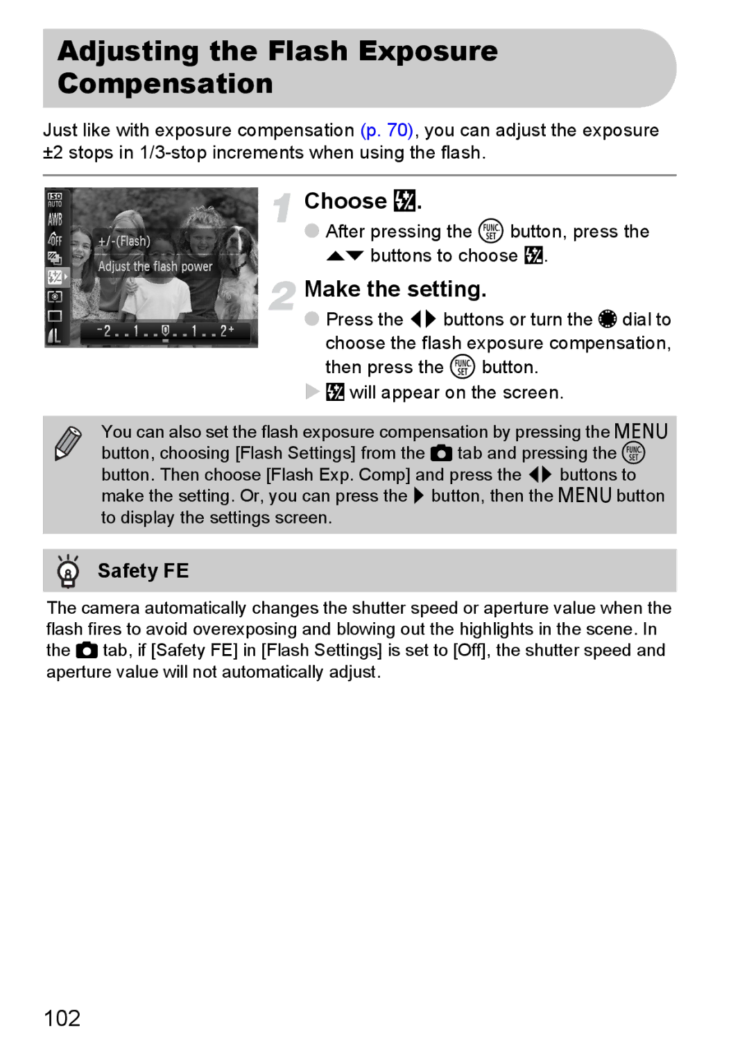 Canon S90 manual Adjusting the Flash Exposure Compensation, Choose ~, 102, Safety FE 