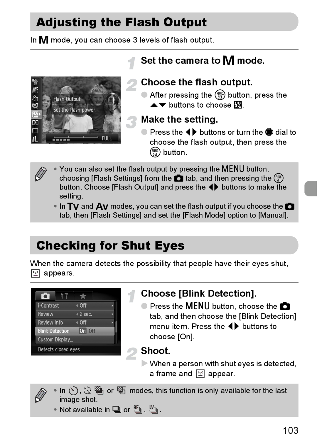 Canon S90 manual Adjusting the Flash Output, Checking for Shut Eyes, Set the camera to D mode Choose the flash output, 103 