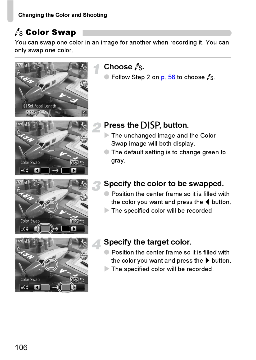 Canon S90 manual Color Swap, Choose Y, Specify the color to be swapped, Specify the target color, 106 