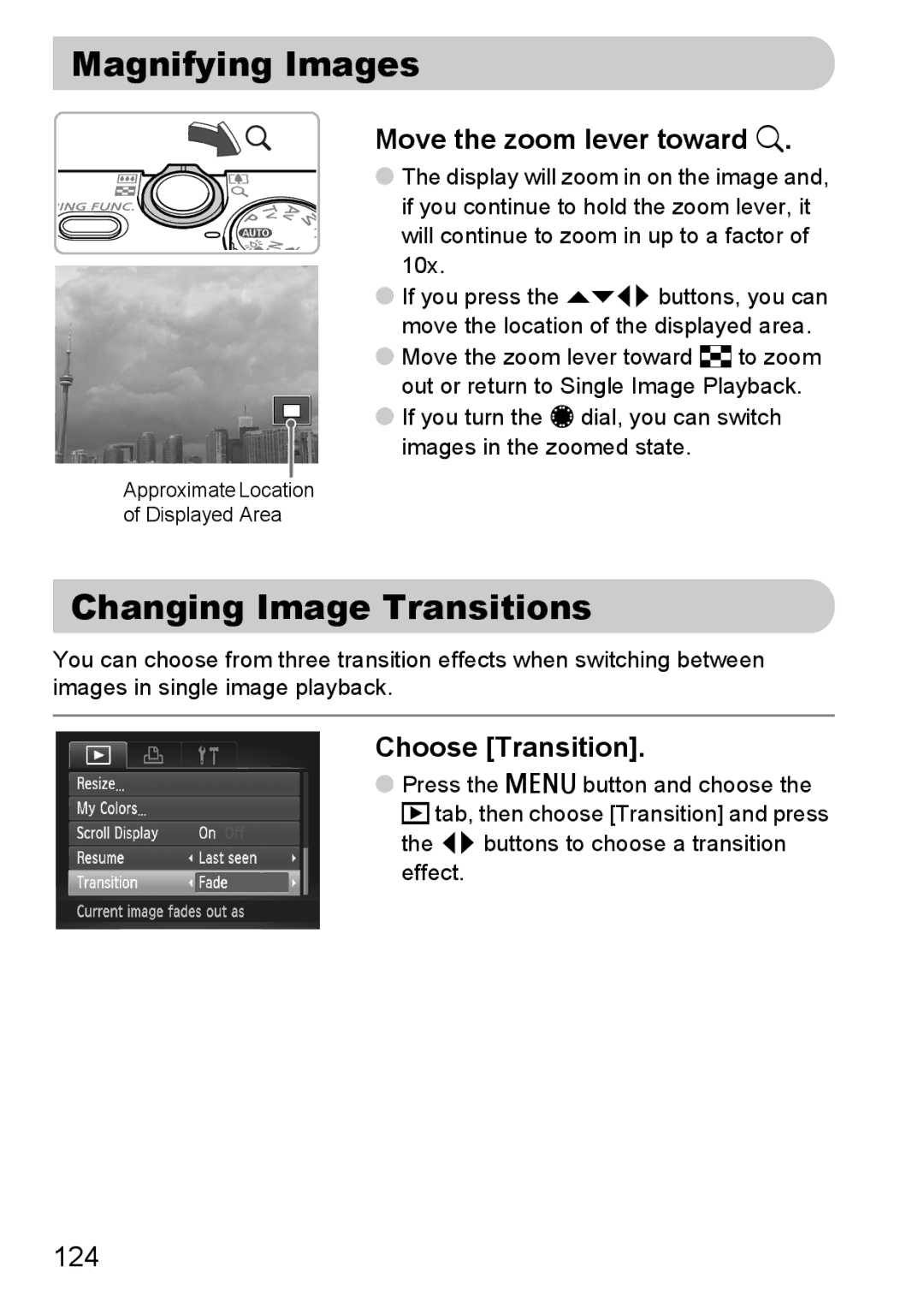 Canon S90 manual Magnifying Images, Changing Image Transitions, Move the zoom lever toward k, Choose Transition, 124 