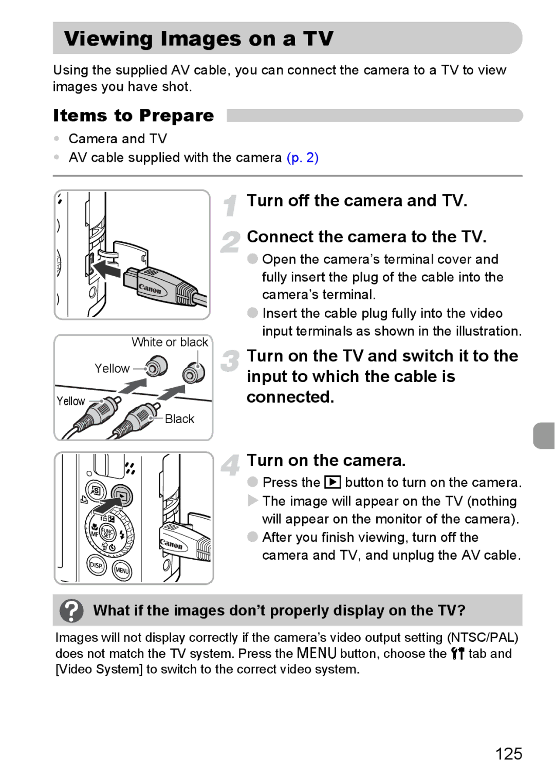 Canon S90 manual Viewing Images on a TV, Items to Prepare, Turn off the camera and TV Connect the camera to the TV, 125 