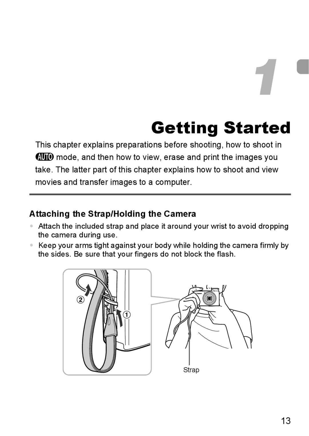 Canon S90 manual Getting Started, Attaching the Strap/Holding the Camera 