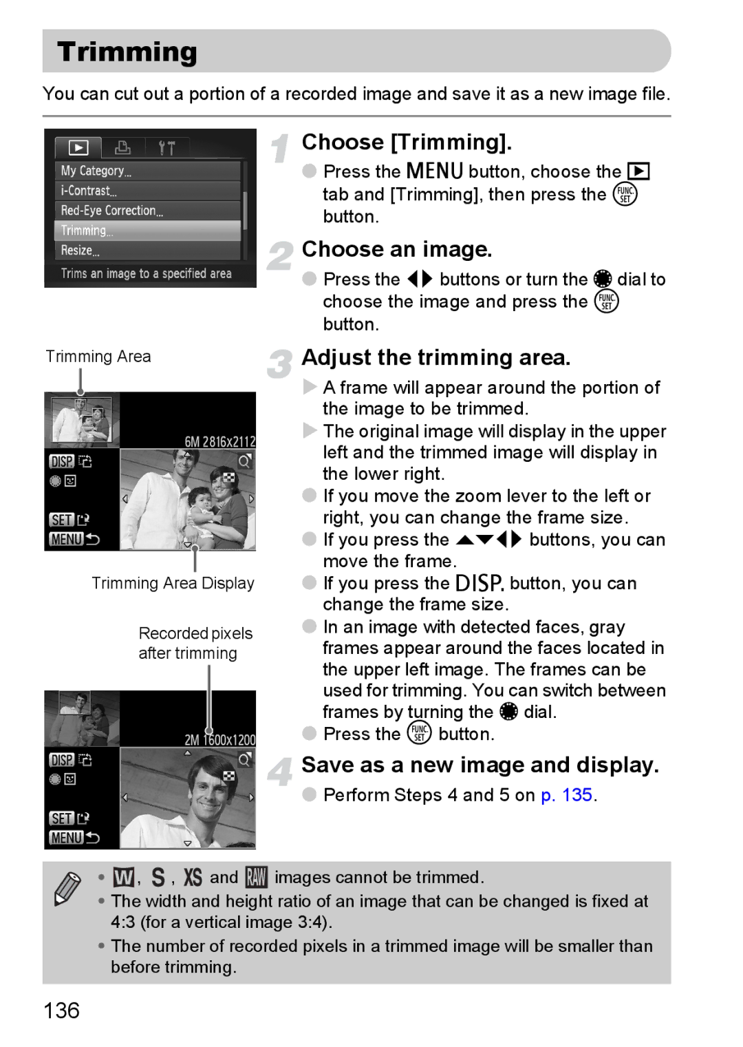 Canon S90 manual Choose Trimming, Adjust the trimming area, Save as a new image and display, 136 