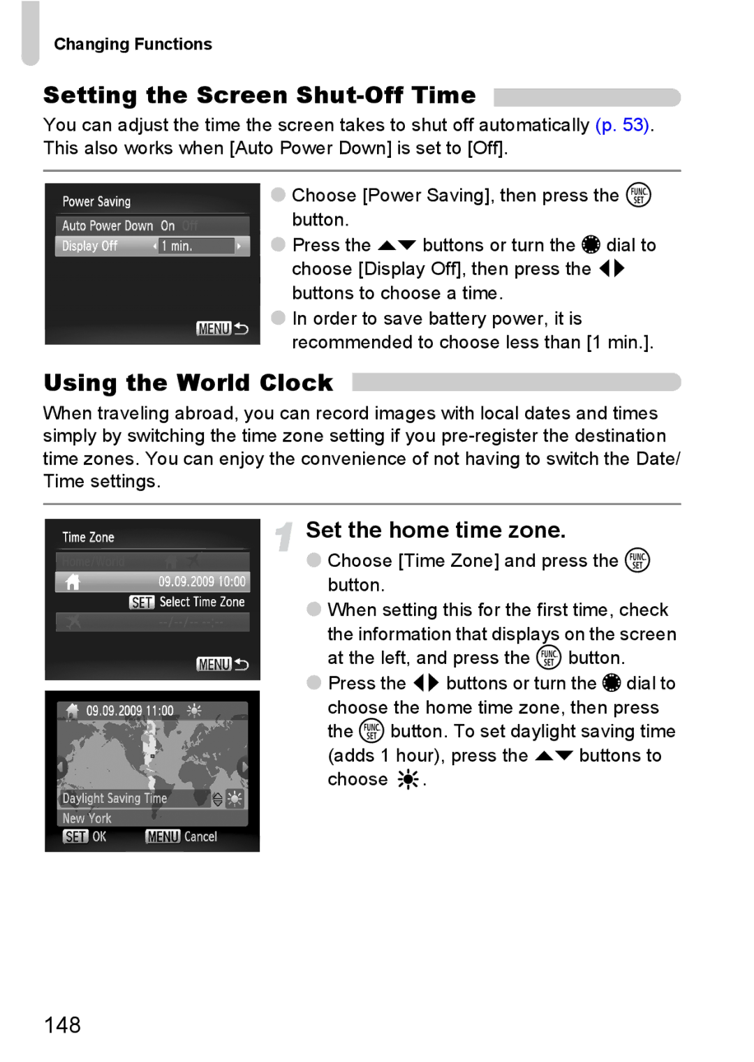 Canon S90 manual Setting the Screen Shut-Off Time, Using the World Clock, Set the home time zone, 148 