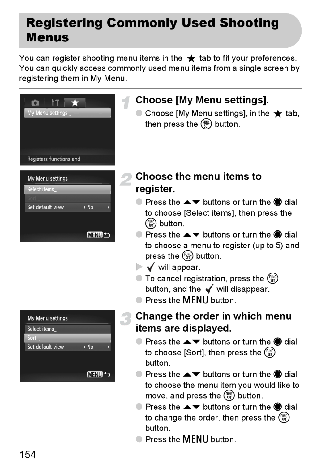 Canon S90 manual Registering Commonly Used Shooting Menus, Choose My Menu settings, Choose the menu items to register, 154 