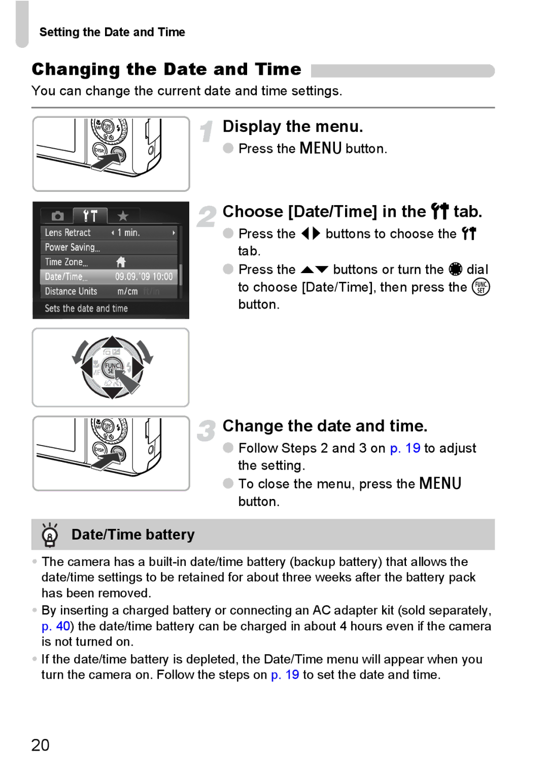 Canon S90 manual Changing the Date and Time, Display the menu, Choose Date/Time in the 3 tab, Change the date and time 