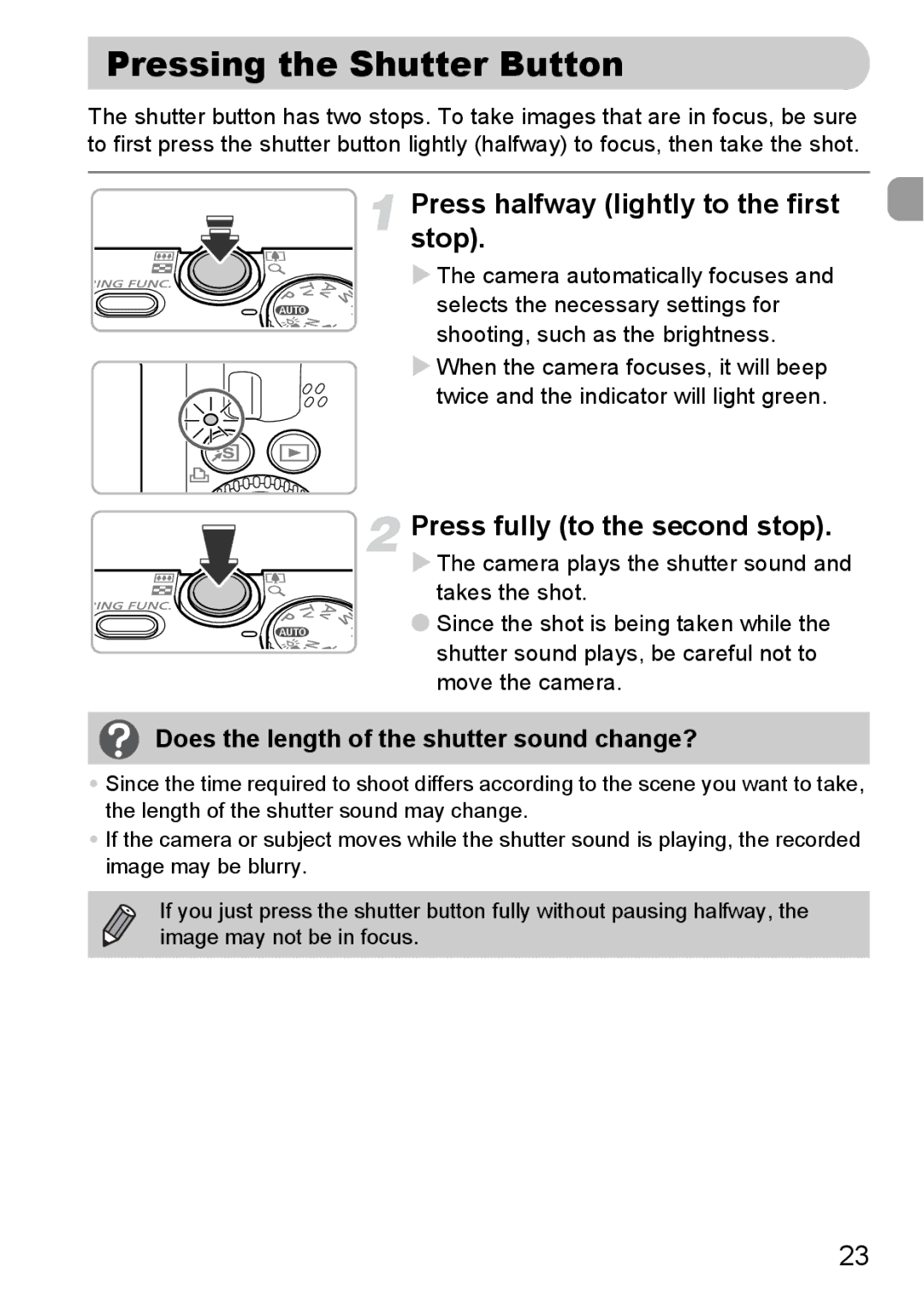 Canon S90 manual Pressing the Shutter Button, Press halfway lightly to the first stop, Press fully to the second stop 