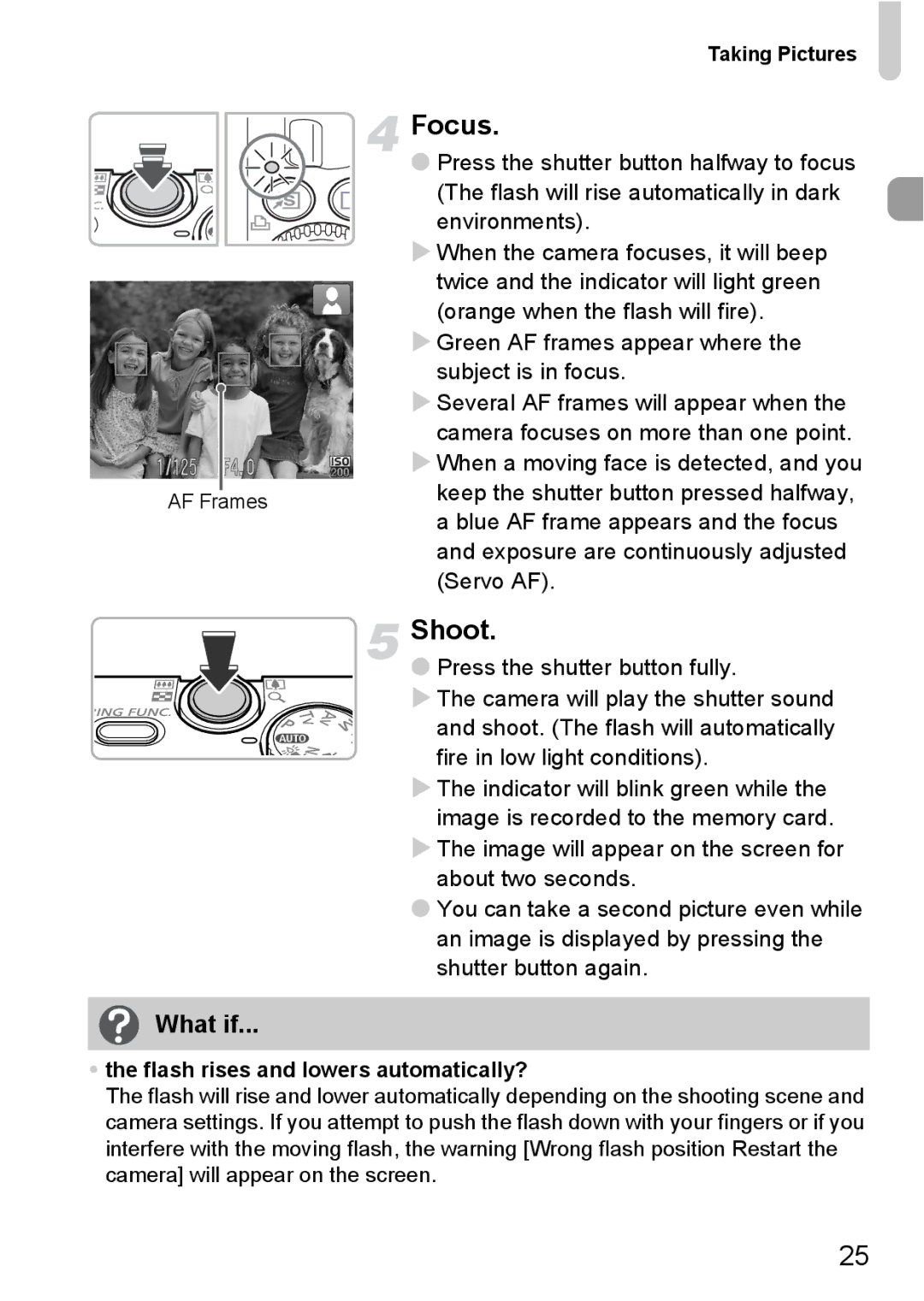 Canon S90 manual Focus, Shoot, What if, Taking Pictures, Flash rises and lowers automatically? 