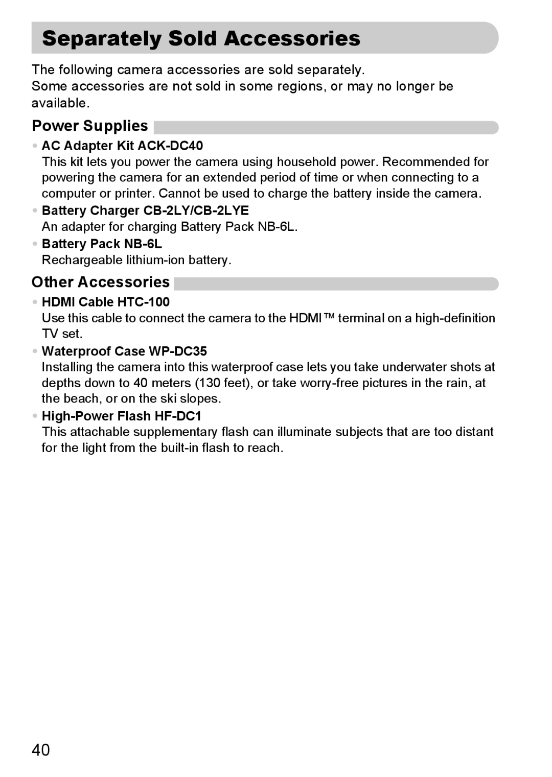 Canon S90 manual Separately Sold Accessories, Power Supplies, Other Accessories 