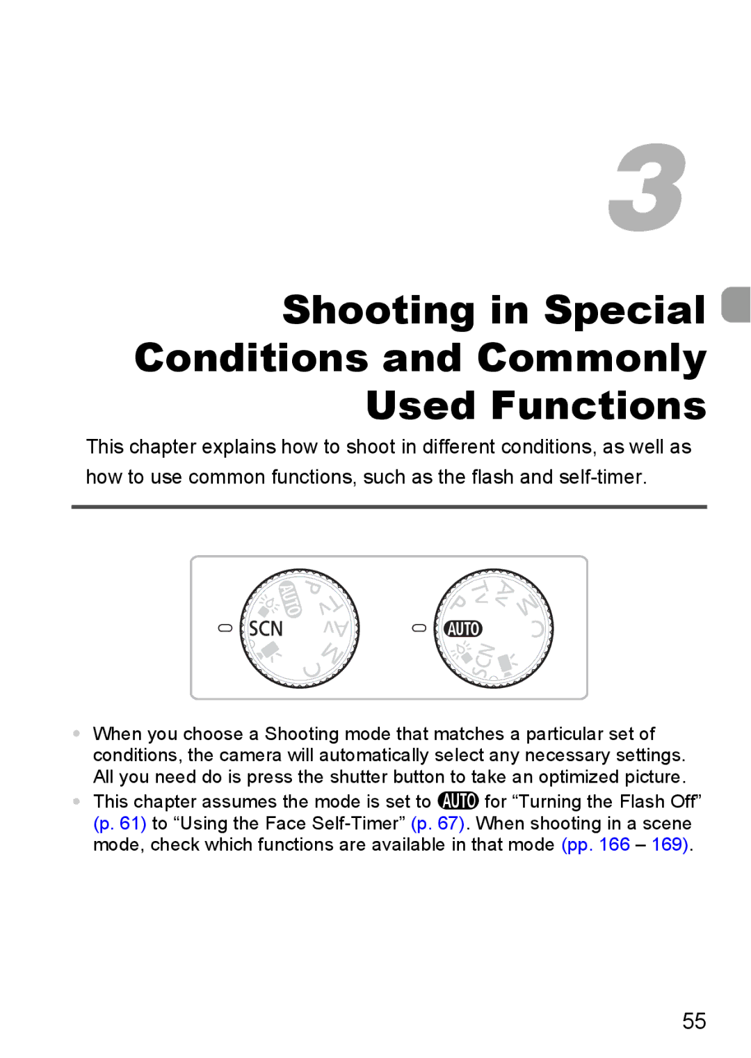 Canon S90 manual Shooting in Special Conditions and Commonly Used Functions 