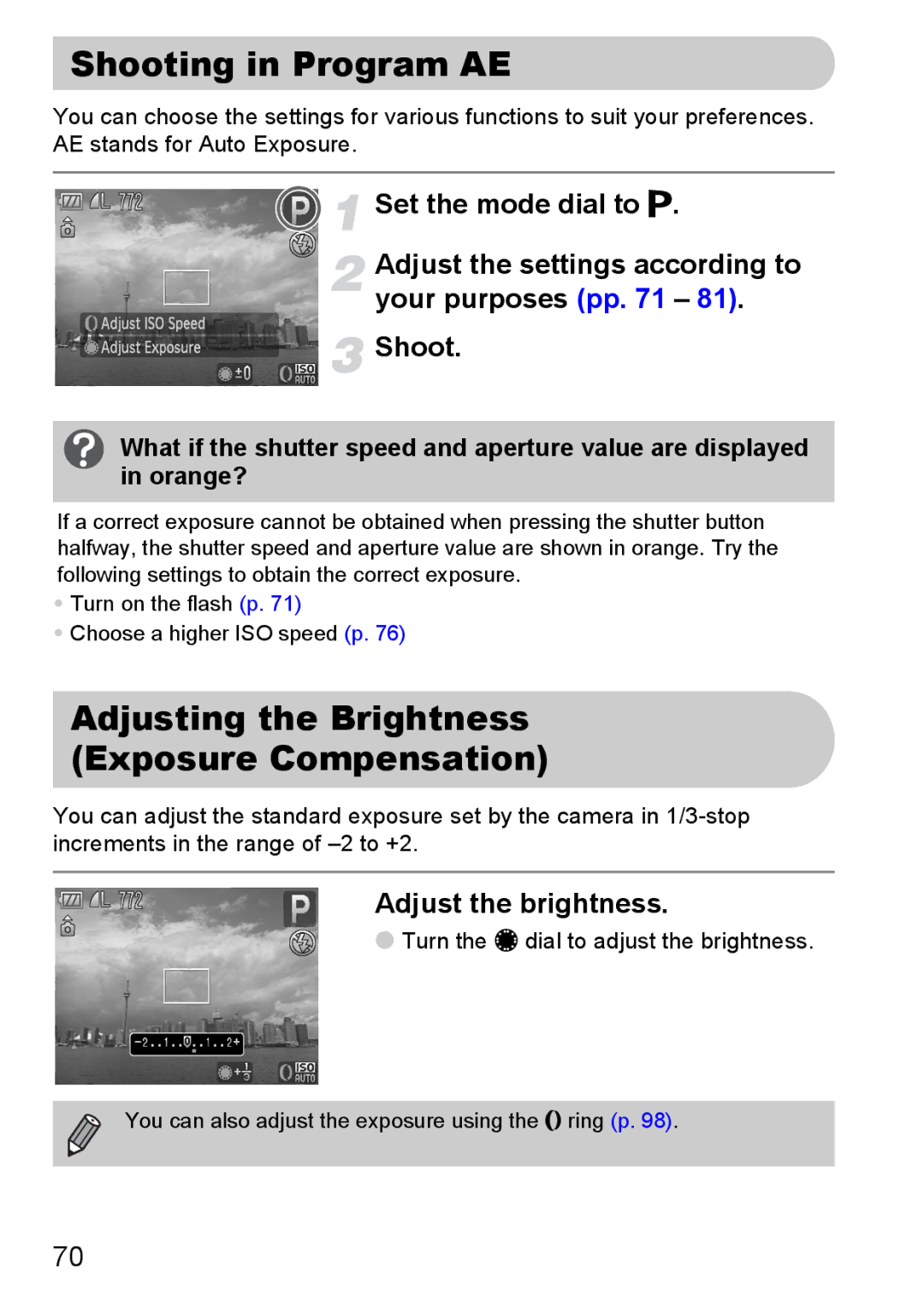 Canon S90 manual Shooting in Program AE, Adjusting the Brightness Exposure Compensation, Adjust the brightness 