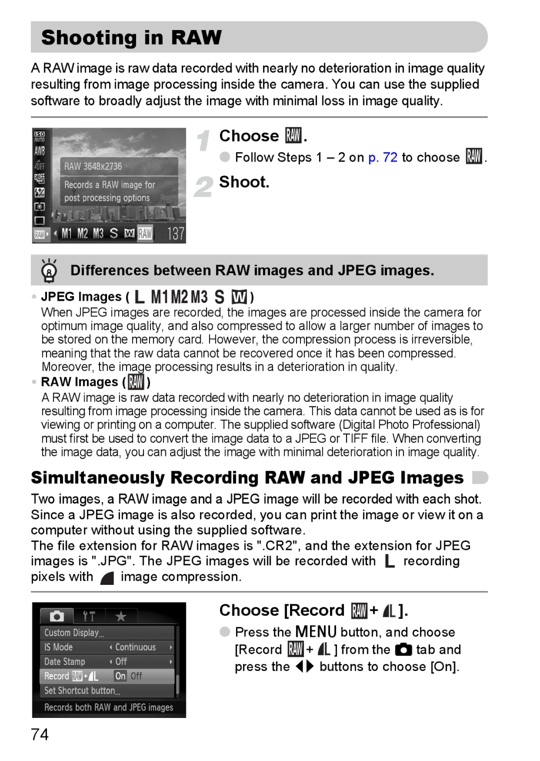 Canon S90 manual Shooting in RAW, Simultaneously Recording RAW and Jpeg Images, Choose Record + 