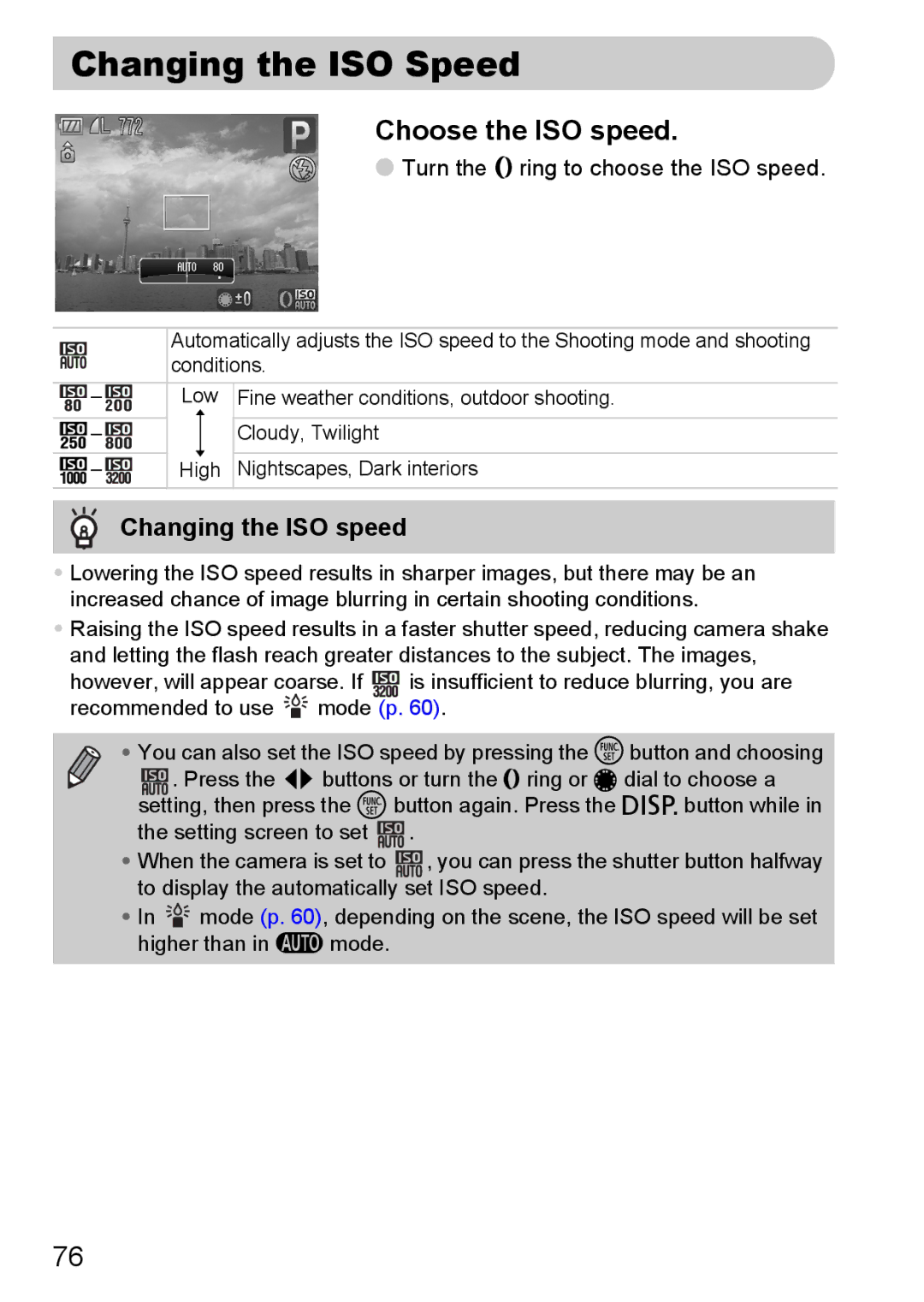 Canon S90 manual Changing the ISO Speed, Choose the ISO speed, Changing the ISO speed 