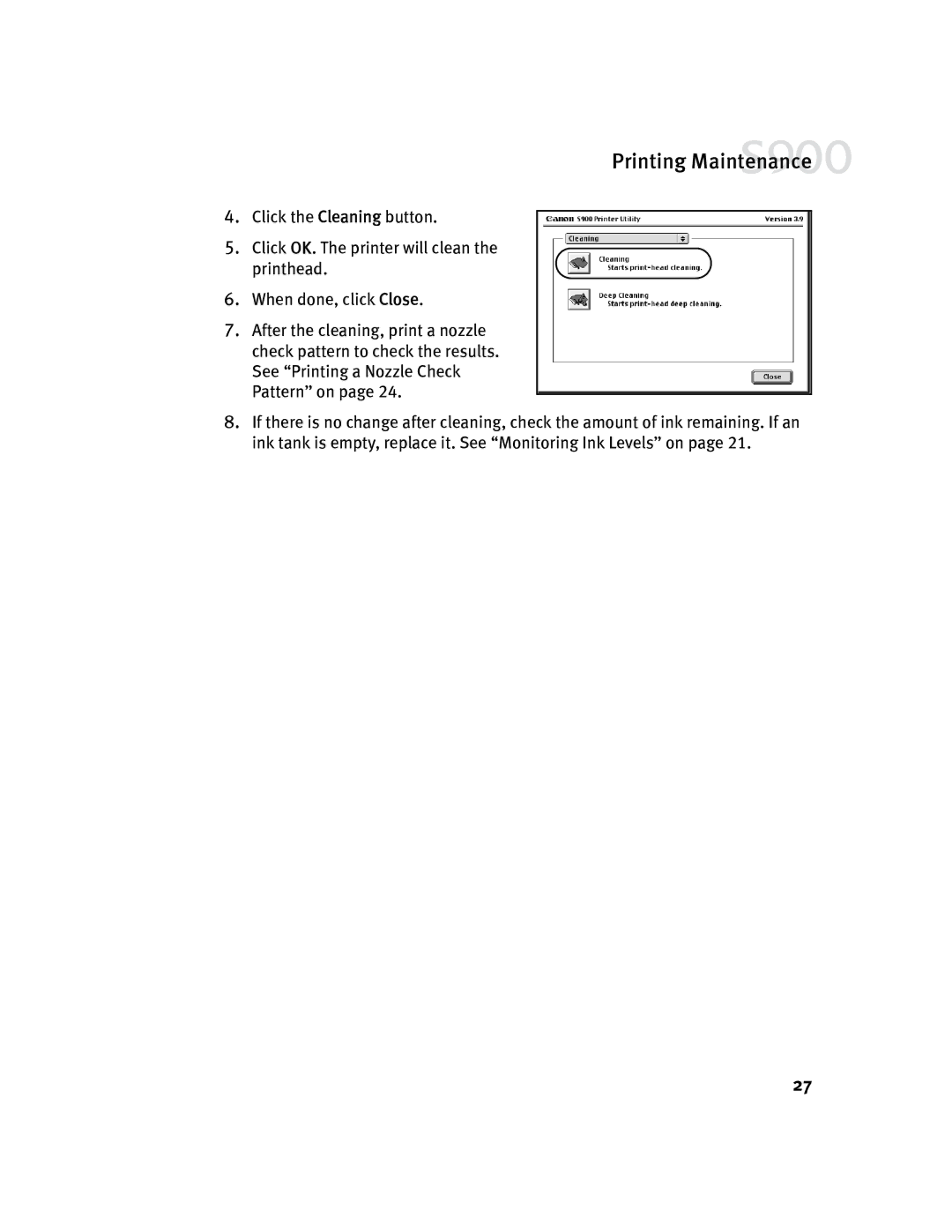 Canon S900 quick start Printing Maintenance 