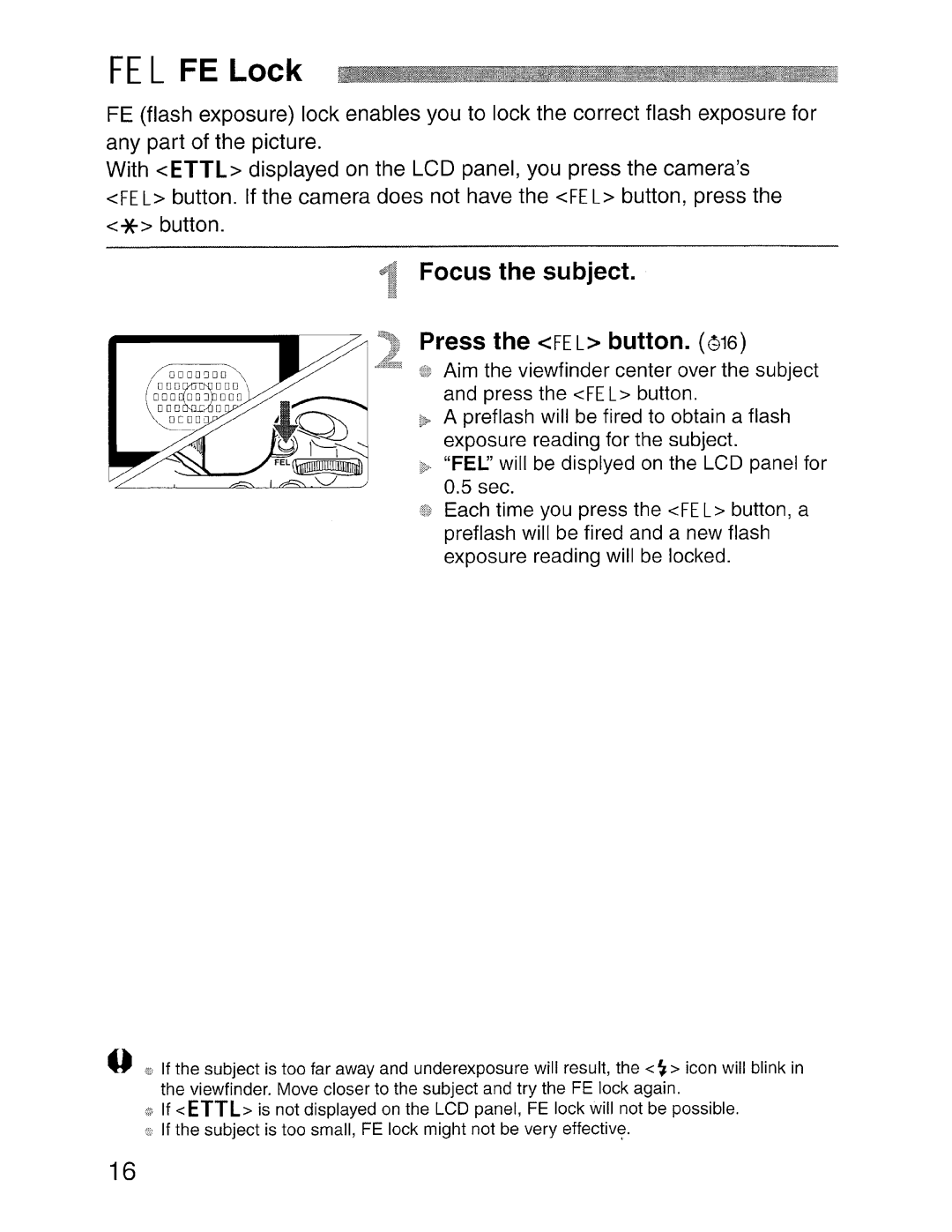 Canon SBOEX instruction manual FE L FE Lock, Focus the subject Press the FE L button 