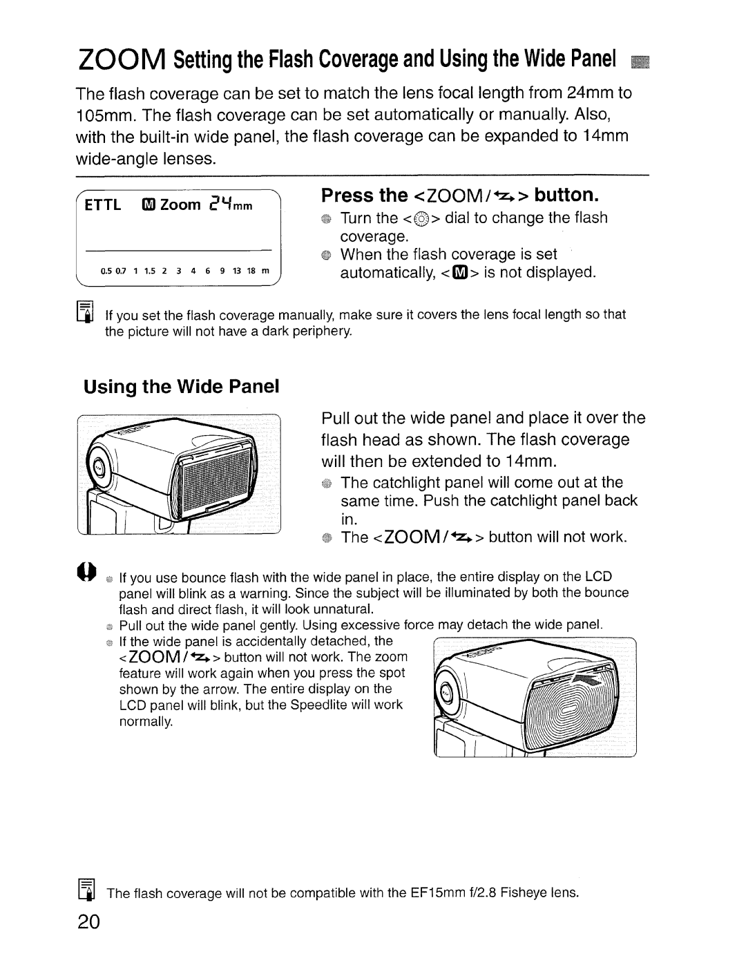 Canon SBOEX instruction manual Press the ZOOM/~ button, Using the Wide Panel 