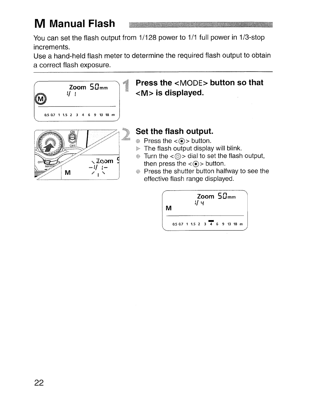 Canon SBOEX instruction manual Manual Flash, Press the Mode button so that, Is displayed, Set the flash output 