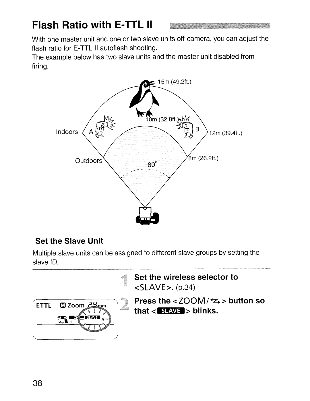 Canon SBOEX instruction manual Flash Ratio with E-TTL, Set the Slave Unit, Set the wireless selector to 