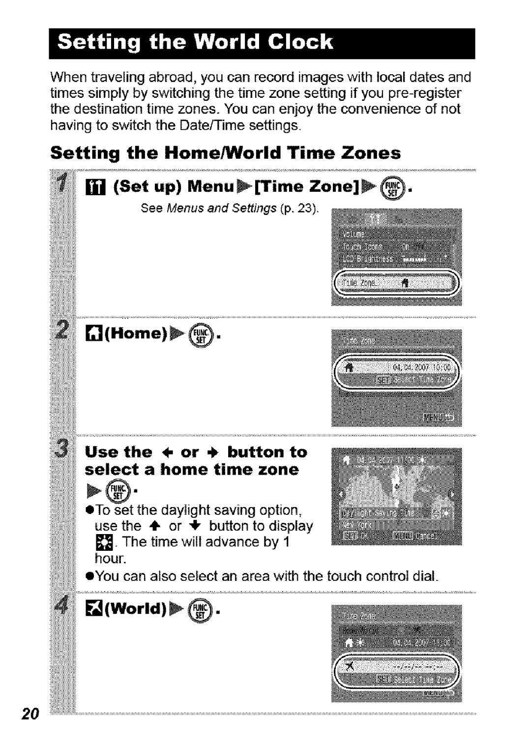 Canon SD850 IS manual Setting the Home/World Time Zones 