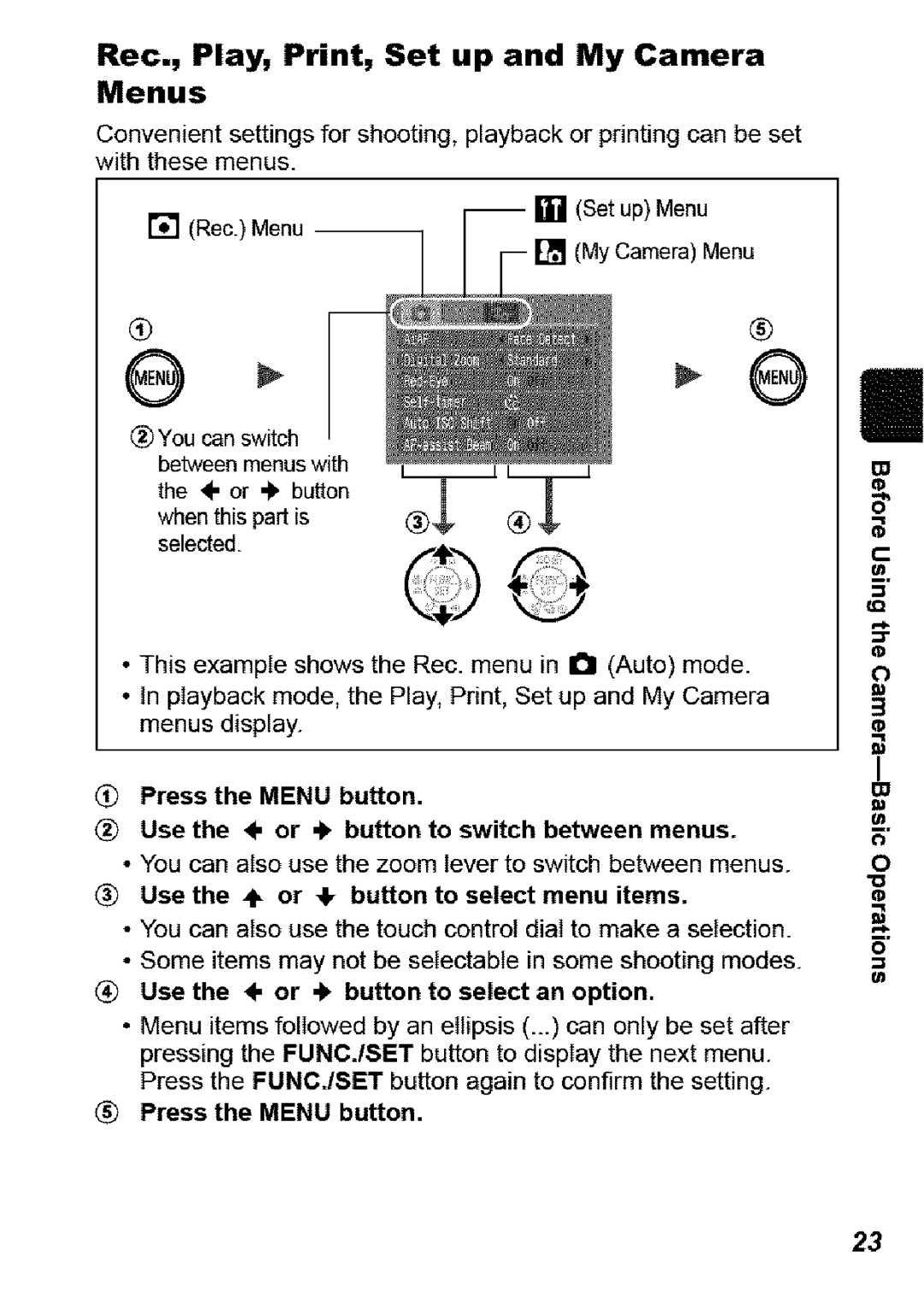 Canon SD850 IS manual Rec., Play, Print, Set up and My Camera Menus, Press the Menu button 