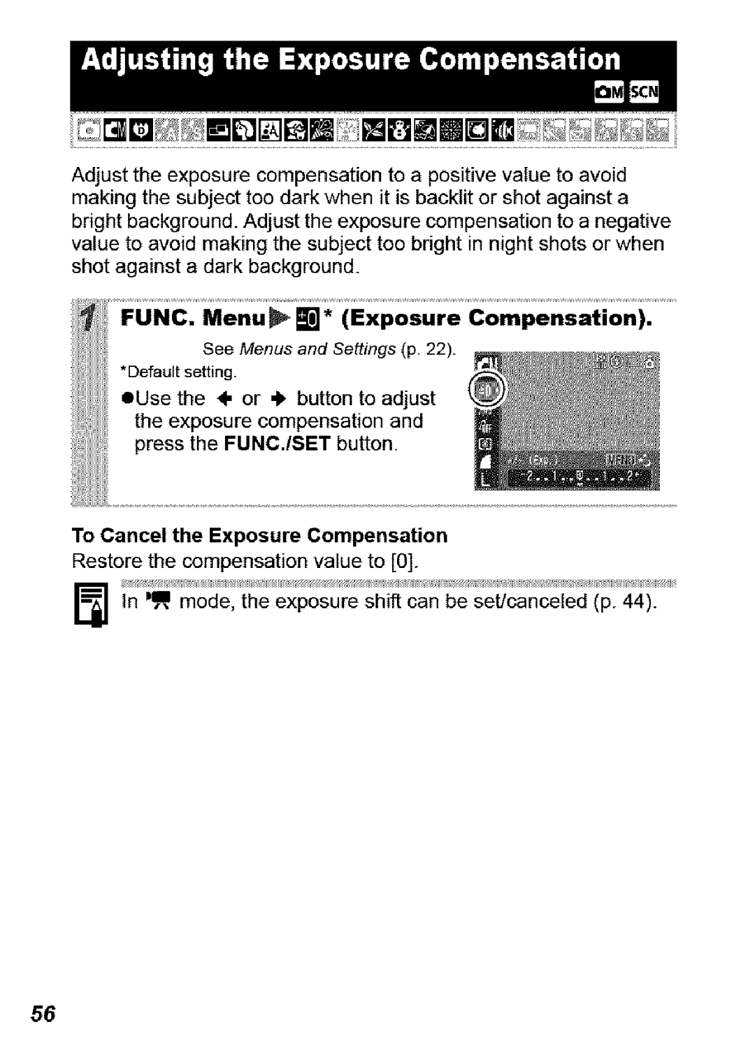 Canon SD850 IS manual To Cancel the Exposure Compensation 