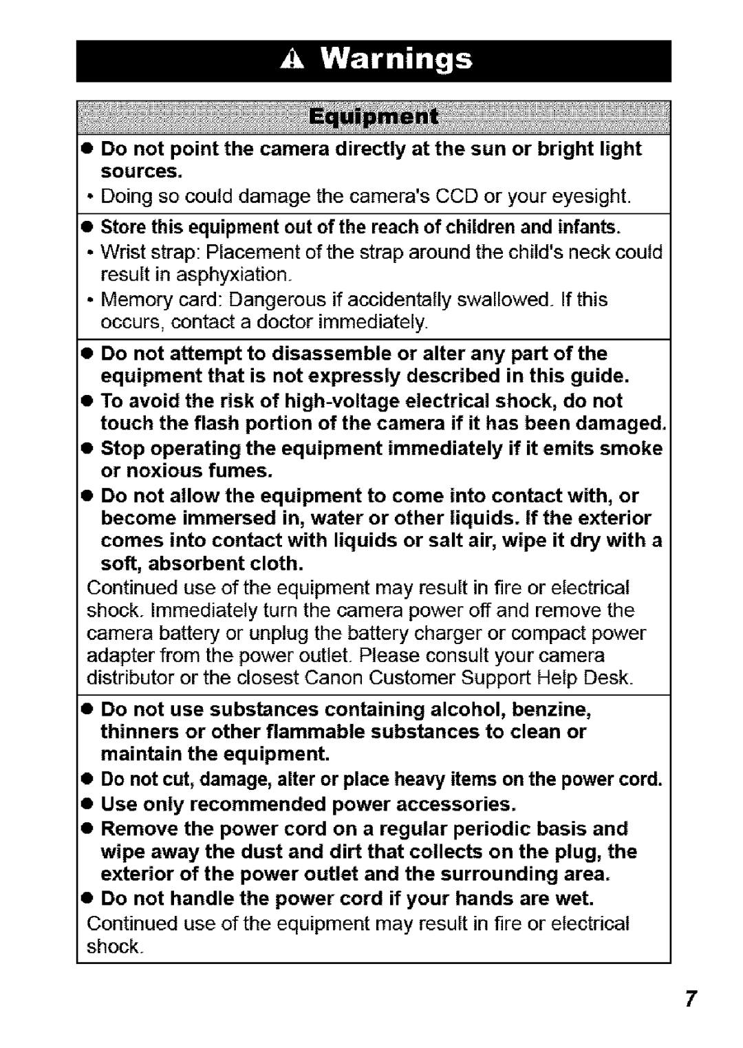 Canon SD850 IS manual Use of the equipment may result in fire or electrical shock 