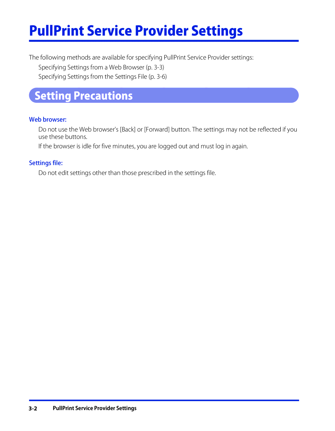 Canon SE-IE-1359-V2 manual PullPrint Service Provider Settings, Setting Precautions 