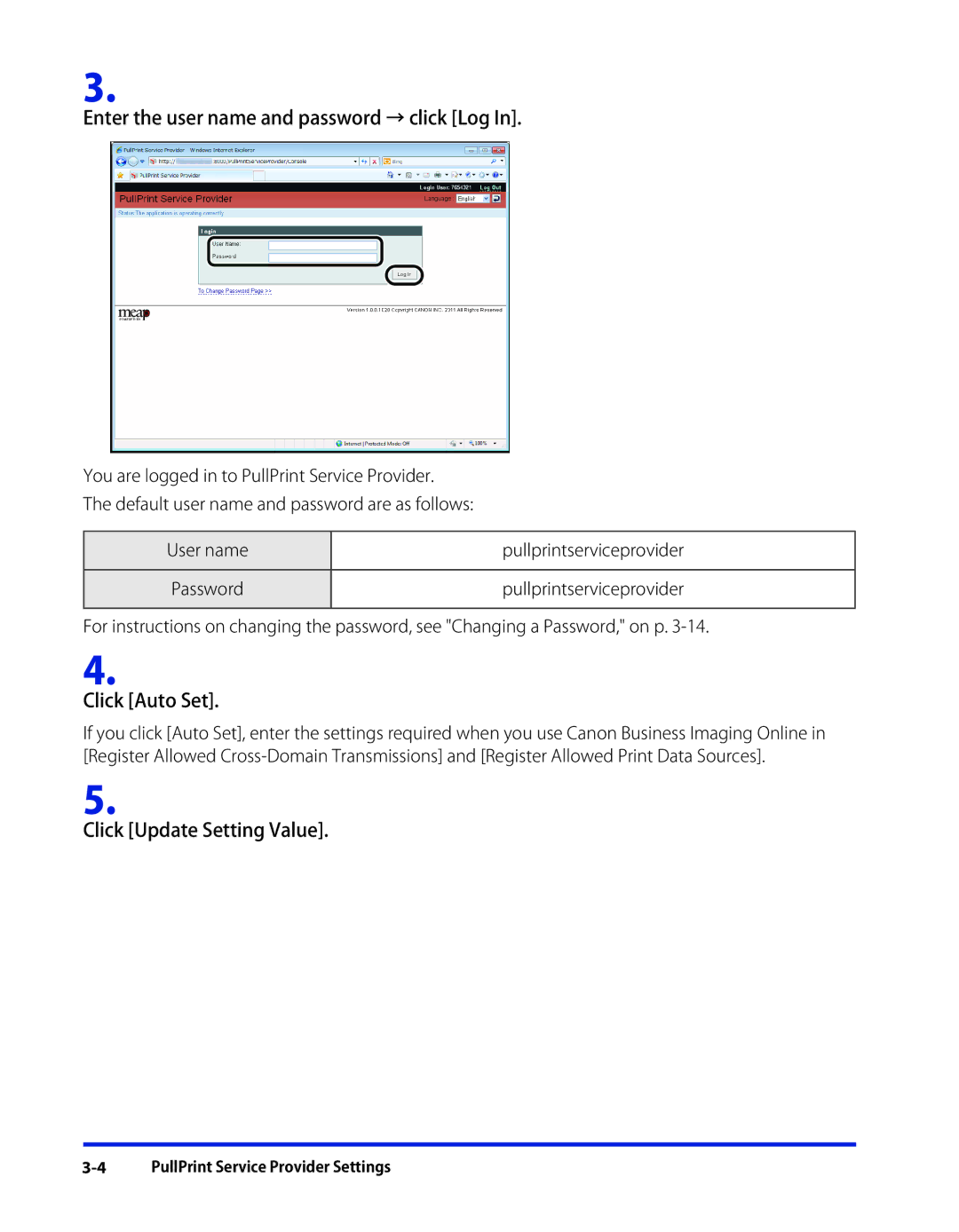 Canon SE-IE-1359-V2 manual Enter the user name and password → click Log, Click Auto Set, Click Update Setting Value 