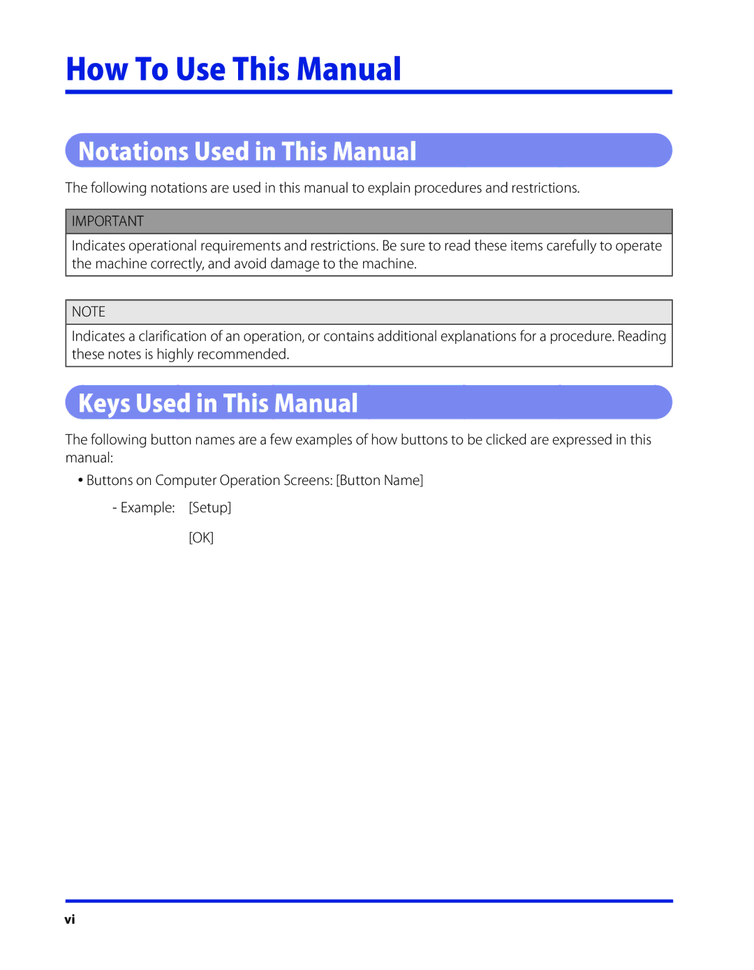 Canon SE-IE-1359-V2 manual How To Use This Manual, Notations Used in This Manual, Keys Used in This Manual 