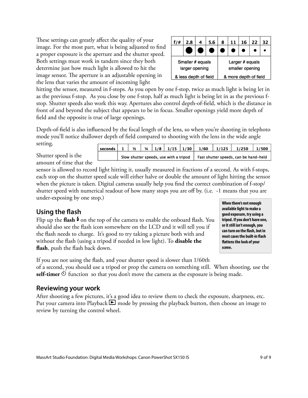 Canon SX150 IS manual Reviewing your work, Using the ash 