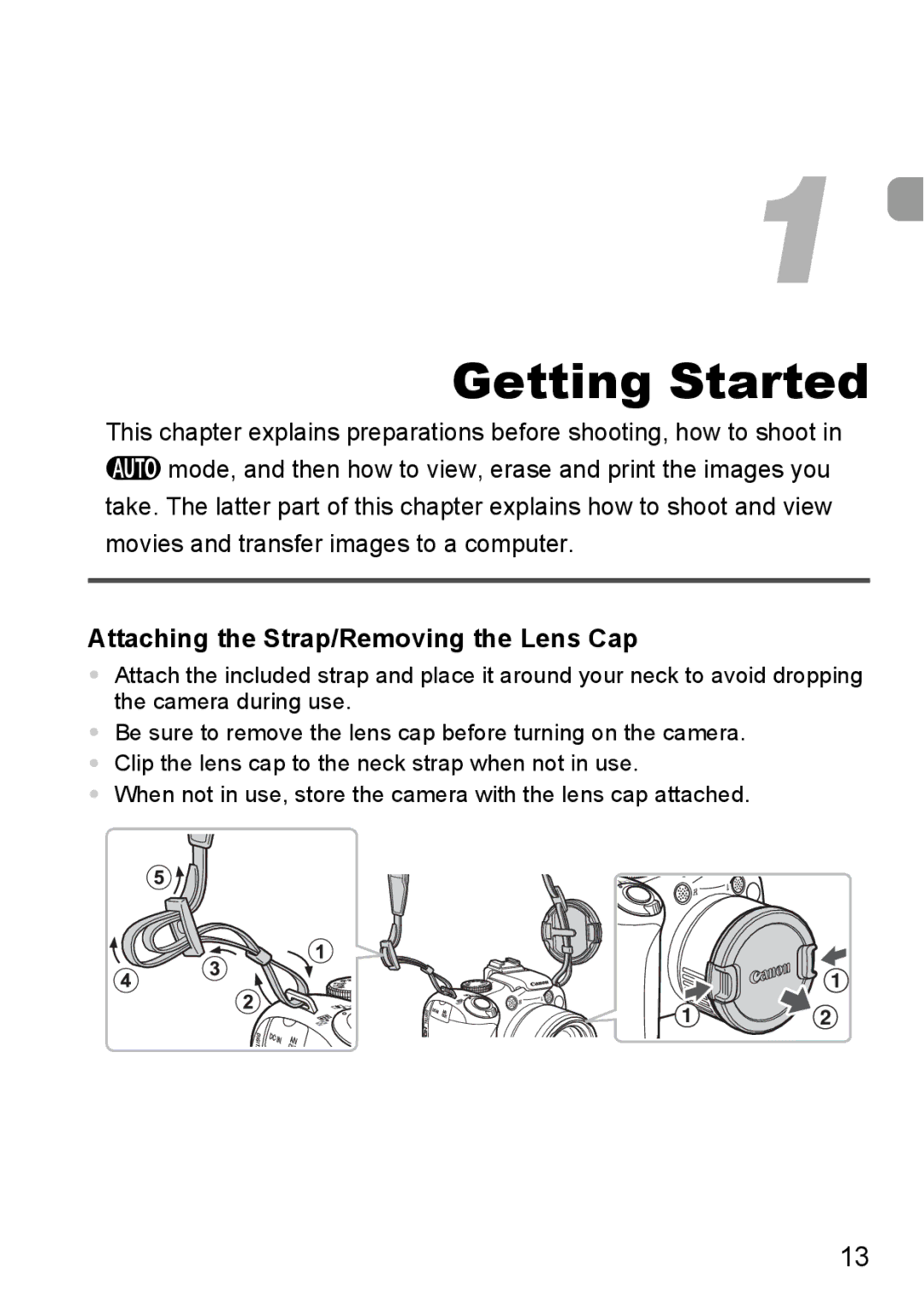 Canon SX20 IS manual Getting Started, Attaching the Strap/Removing the Lens Cap 