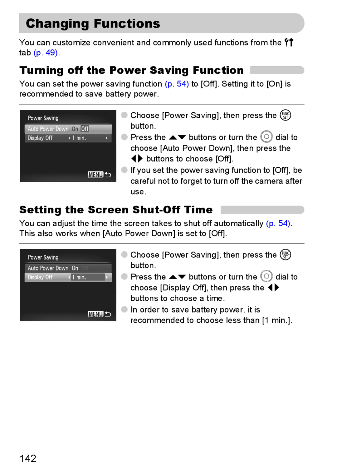 Canon SX20 IS manual Changing Functions, Turning off the Power Saving Function, Setting the Screen Shut-Off Time, 142 
