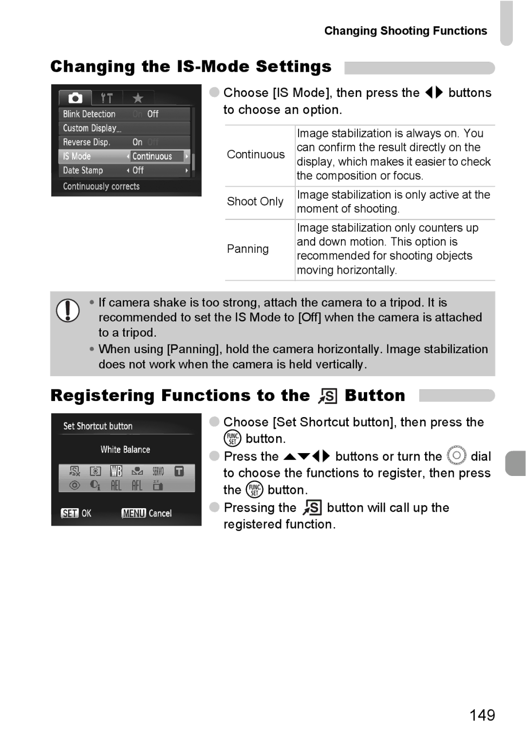 Canon SX20 IS manual Changing the IS-Mode Settings, Registering Functions to the Button, 149 