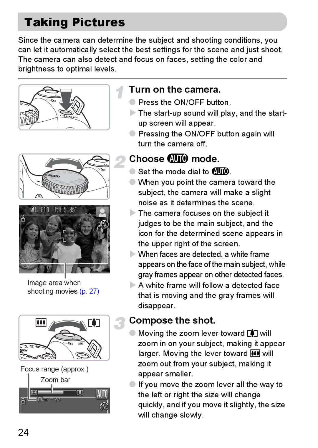 Canon SX20 IS manual Taking Pictures, Choose a mode, Compose the shot, Set the mode dial to a 