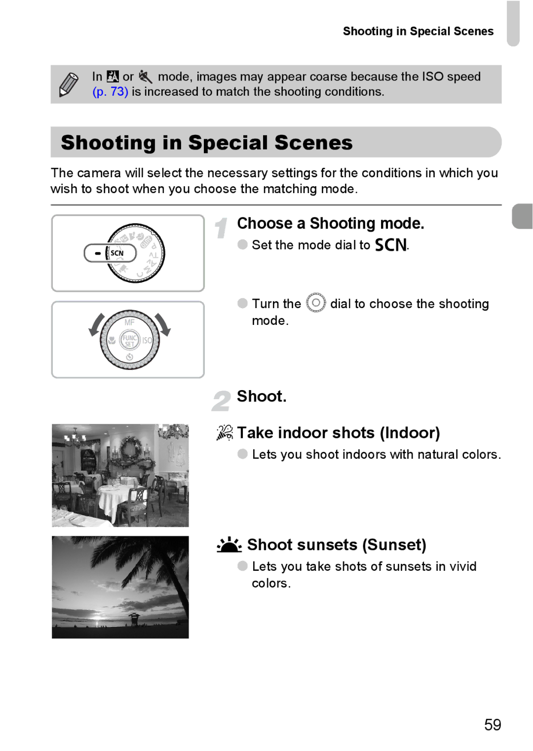 Canon SX20 IS manual Shooting in Special Scenes, Shoot ’ Take indoor shots Indoor, Shoot sunsets Sunset 