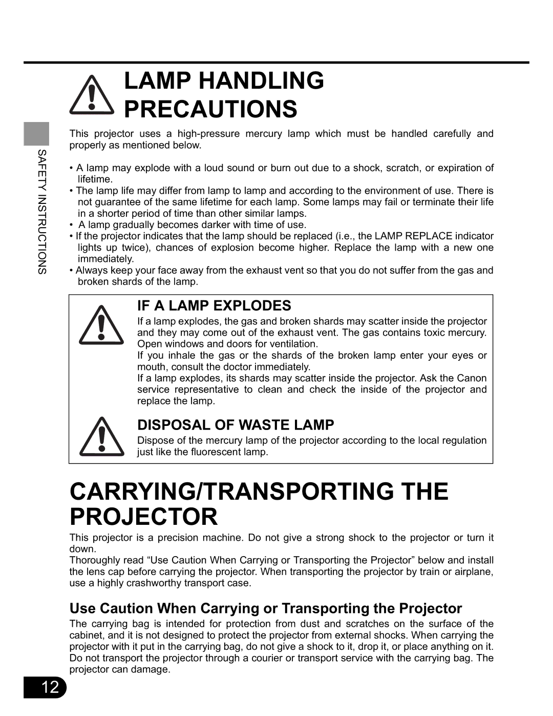 Canon SX20 manual Lamp Handling Precautions, Use Caution When Carrying or Transporting the Projector 