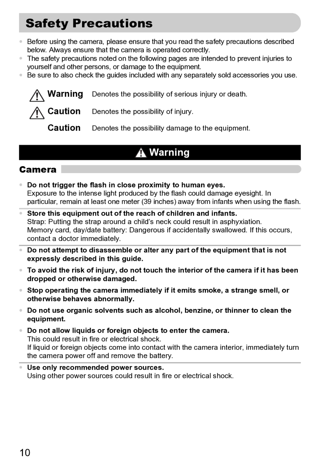 Canon Sx200 Is manual Safety Precautions, Camera, Do not trigger the flash in close proximity to human eyes 