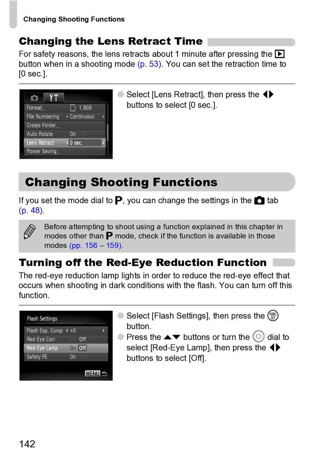 Canon Sx200 Is Changing Shooting Functions, Changing the Lens Retract Time, Turning off the Red-Eye Reduction Function 