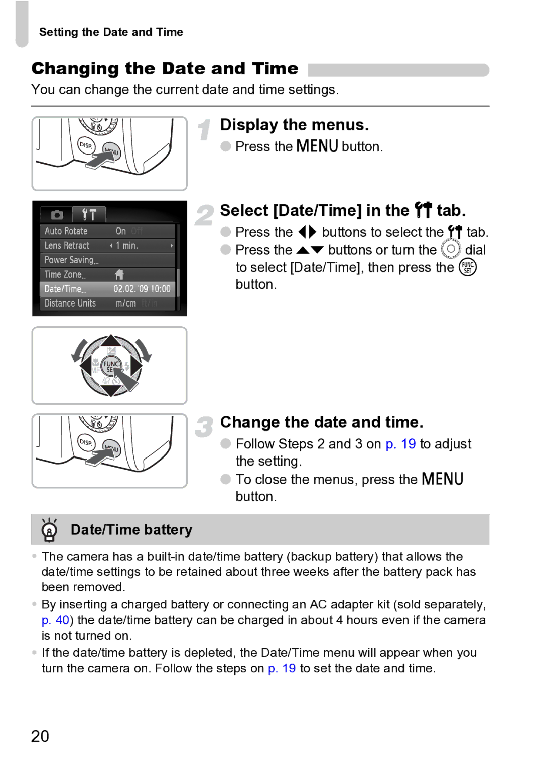 Canon Sx200 Is Changing the Date and Time, Display the menus, Select Date/Time in the 3 tab, Change the date and time 