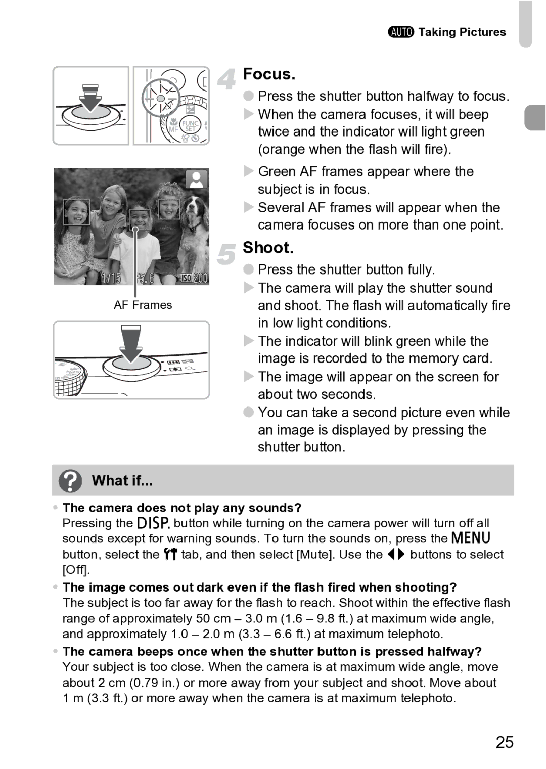 Canon Sx200 Is manual Focus, Shoot, What if, Low light conditions, Indicator will blink green while 